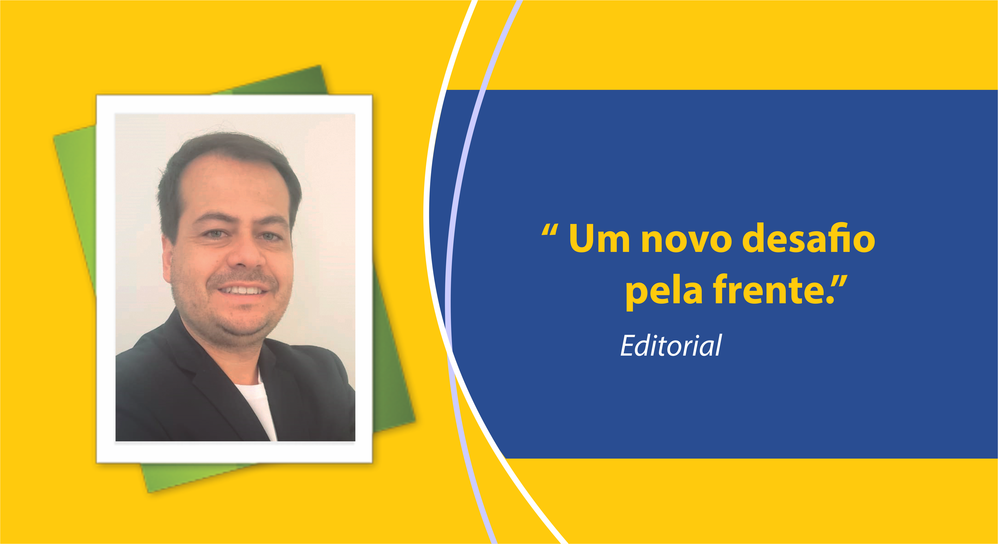 Foto - Um novo desafio pela frente