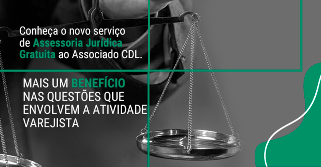 Foto - Associado CDL BM conta com serviço gratuito de Assessoria Jurídica