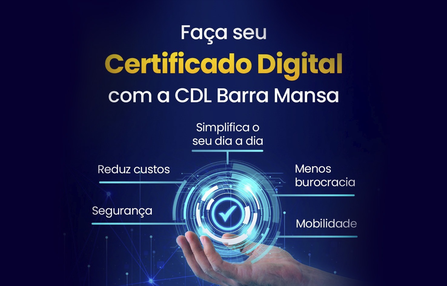 Foto - Certificação Digital online ou presencial na CDL BM: praticidade e agilidade para você 