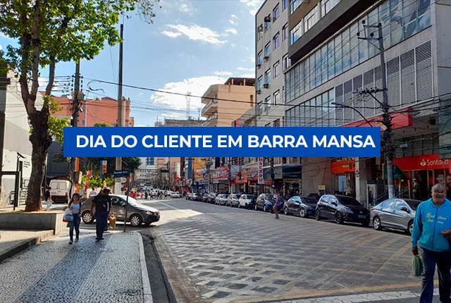 Foto - CDL Barra Mansa: lojistas, aproveitem o Dia do Cliente para fidelizar consumidores