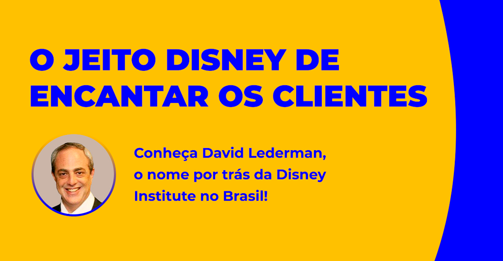 Foto - David Lederman, principal nome por trás da Disney no Brasil participa de live do SPC Brasil