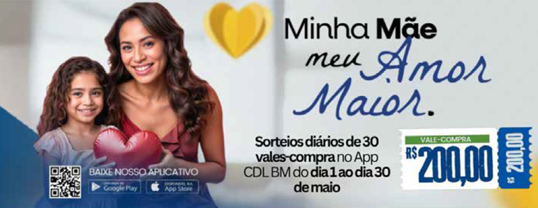 Foto - CDL Barra Mansa promove campanha especial para o Dia das Mães com sorteios e concurso cultural