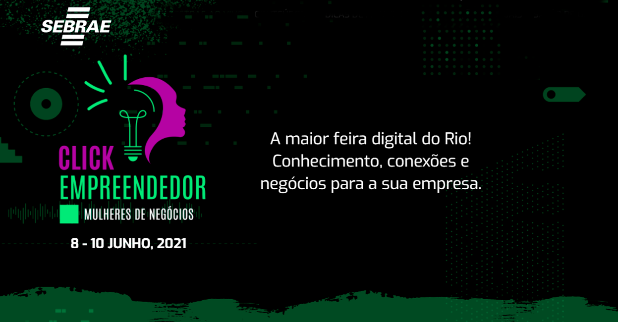 Foto - Começa o ‘Click Empreendedor - edição Mulheres de Negócios’: online e gratuito