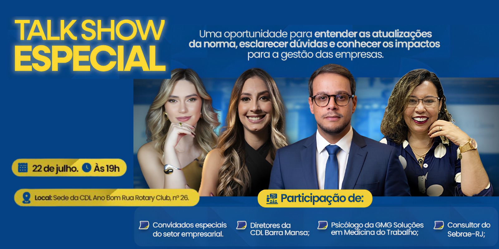 Foto - CDL Barra Mansa promove talk show sobre mudanças na NR-1 e impactos para as empresas